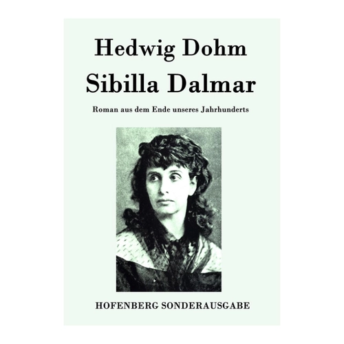Bild von Sibilla Dalmar: Ein Blick auf den Roman von Hedwig Dohm