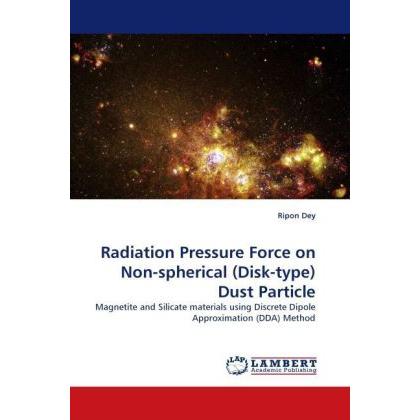Bild von Dey, Ripon: Radiation Pressure Force on Non-spherical (Disk-type) Dust Particle