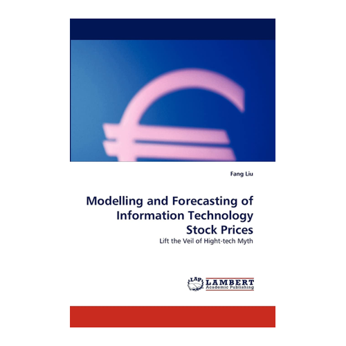 Bild von Modelling and Forecasting of Information Technology Stock Prices