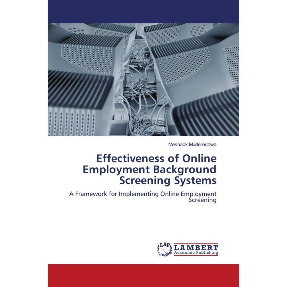 Bild von Muderedzwa, Meshack: Effectiveness of Online Employment Background Screening Systems