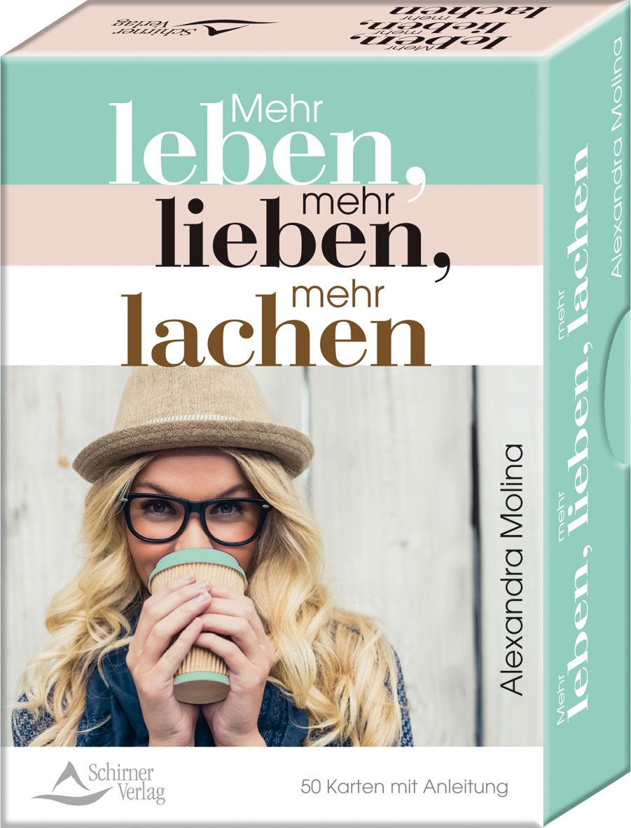 Bild von Mehr leben, mehr lieben, mehr lachen, Ratgeber von Alexandra Molina
