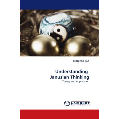 Bild von Kao, Chen-Yao: Understanding  Janusian Thinking
