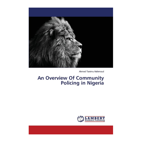 Bild von An Overview Of Community Policing in Nigeria von Ahmed Tanimu Mahmoud