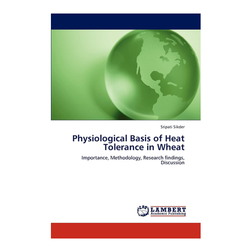 Bild von Physiological Basis of Heat Tolerance in Wheat