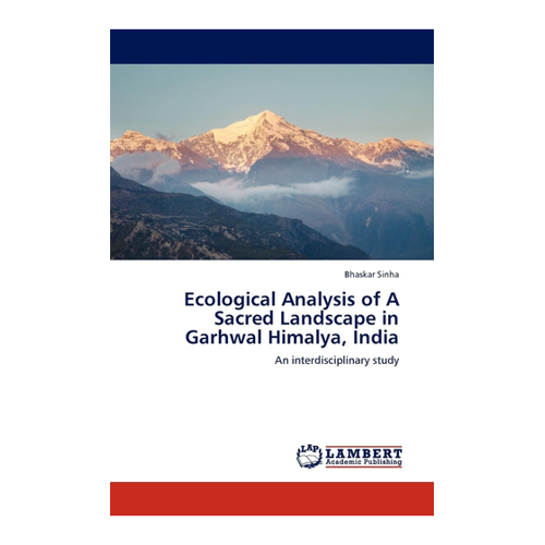 Bild von Ecological Analysis of A Sacred Landscape in Garhwal Himalya, India