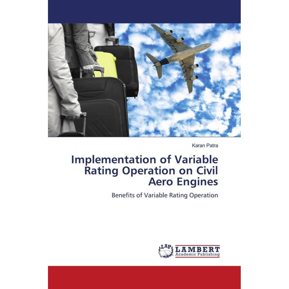 Bild von Patra, Karan: Implementation of Variable Rating Operation on Civil Aero Engines