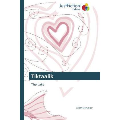 Bild von Mohungur, Aslam: Tiktaalik