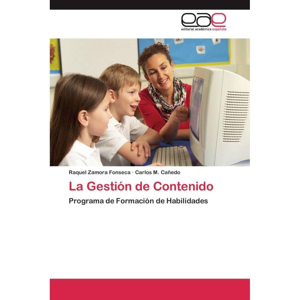 Bild von Zamora Fonseca, Raquel: La Gestión de Contenido