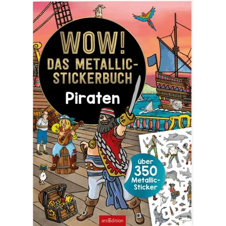 Bild von ars Edition WOW! Das Metallic-Stickerbuch – Piraten