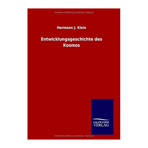 Bild von Entwicklungsgeschichte des Kosmos von Hermann J. Klein