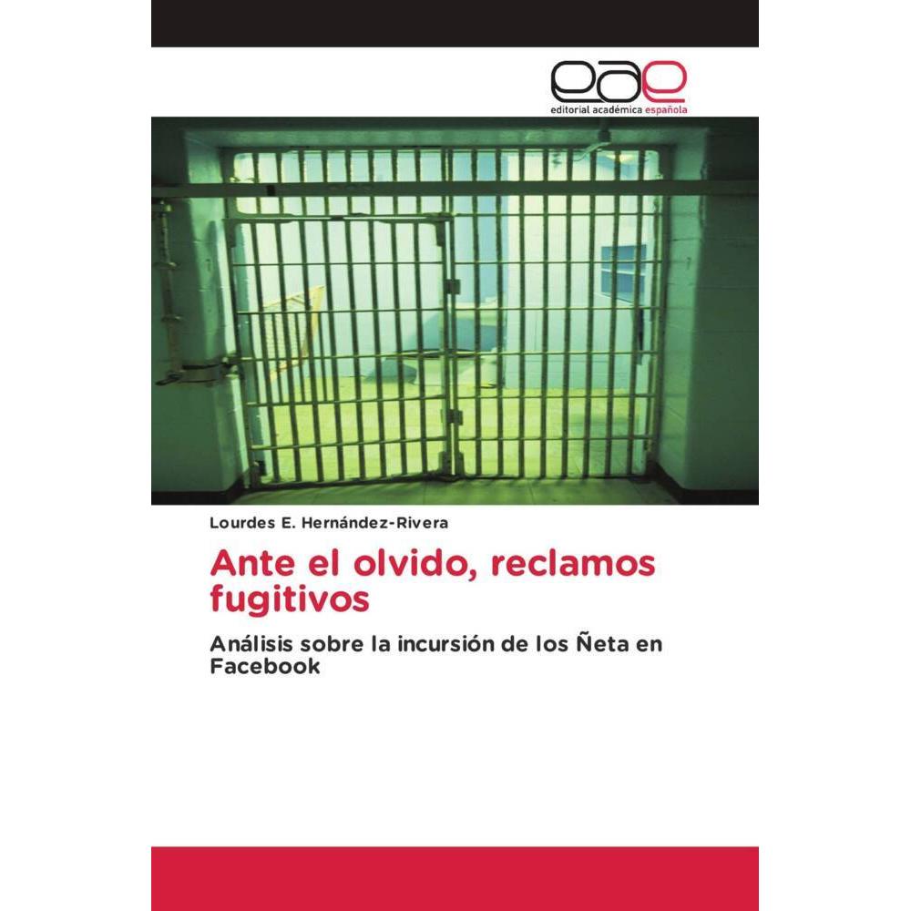 Bild von Hernández-Rivera, Lourdes E.: Ante el olvido, reclamos fugitivos