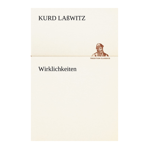 Bild von Wirklichkeiten von Kurd Laßwitz – Ein Blick in die deutsche Science-Fiction