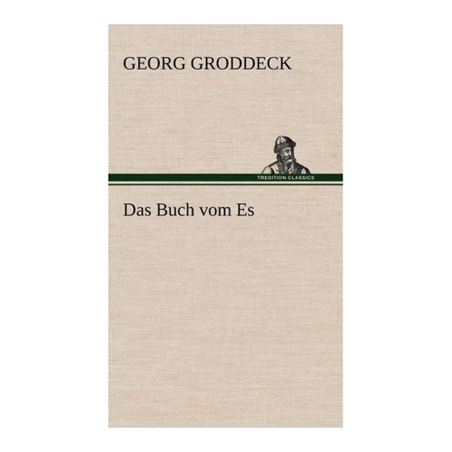 Bild von Das Buch vom Es – Eine eindrucksvolle Erkundung des Unbewussten
