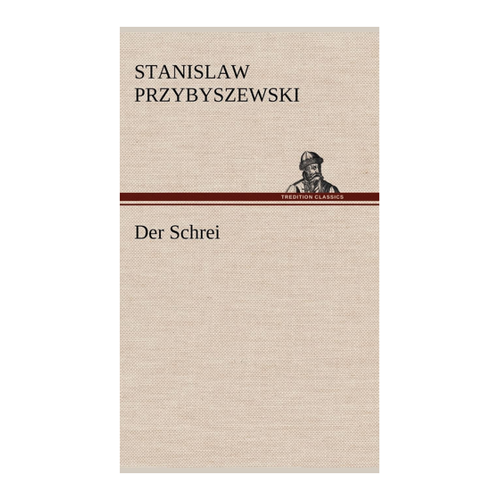 Bild von Der Schrei von Stanislaw Przybyszewski