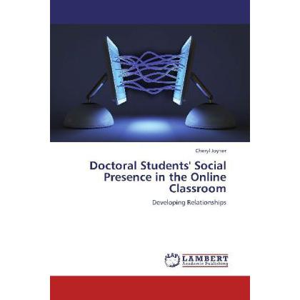 Bild von Joyner, Cheryl: Doctoral Students' Social Presence in the Online Classroom