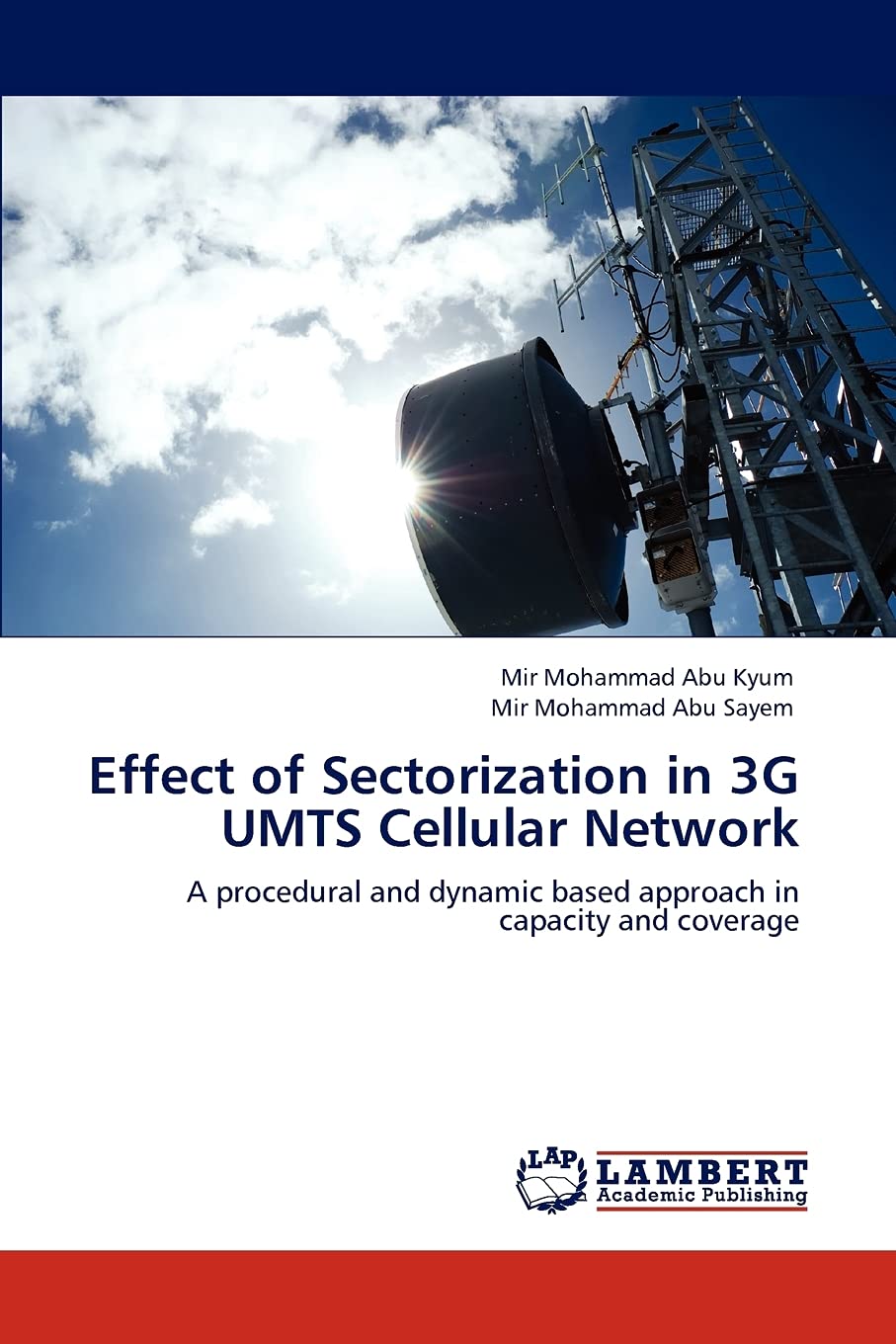 Bild von Effect of Sectorization in 3G UMTS Cellular Network: A procedural and dynamic based approach in capacity and coverage