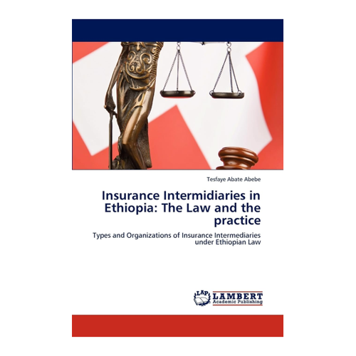 Bild von Insurance Intermediaries in Ethiopia: The Law and the Practice
