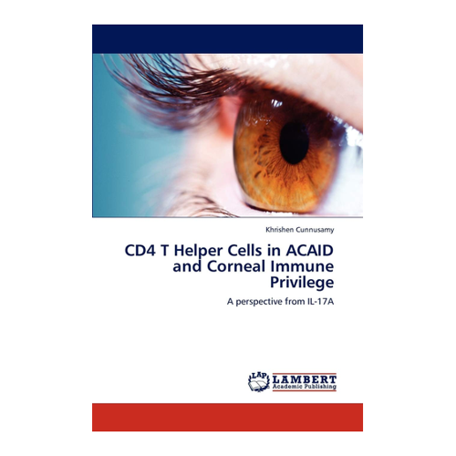 Bild von CD4 T Helper Cells in ACAID and Corneal Immune Privilege von Dr. Khrishen Cunnusamy