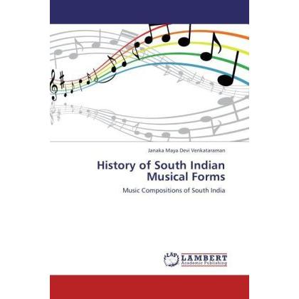 Bild von Venkataraman, Janaka Maya Devi: History of South Indian Musical Forms