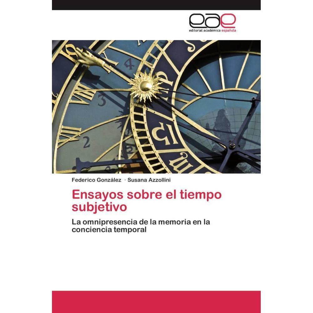 Bild von González, Federico: Ensayos sobre el tiempo subjetivo