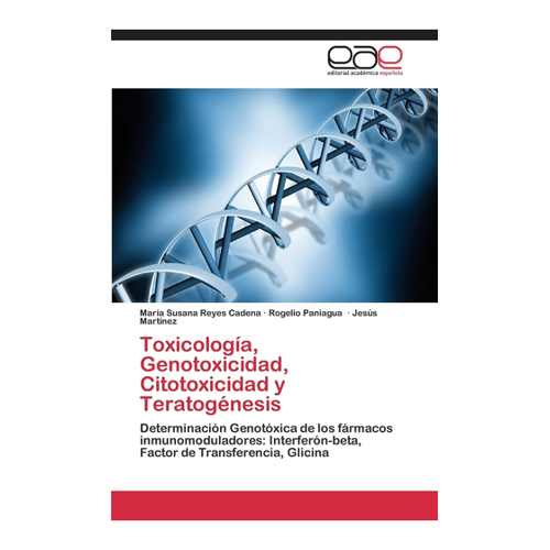 Bild von Toxicología, Genotoxicidad, Citotoxicidad y Teratogénesis