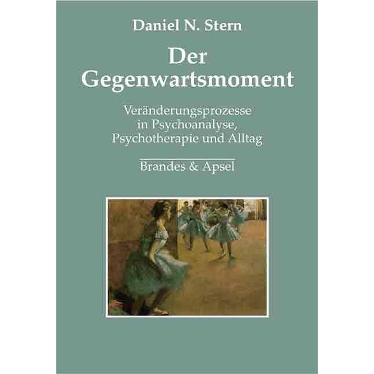 Bild von Stern, Daniel N.: Der Gegenwartsmoment