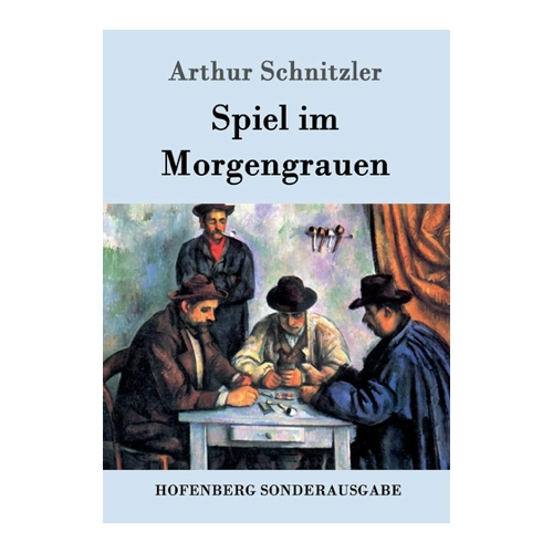 Bild von Spiel im Morgengrauen von Arthur Schnitzler