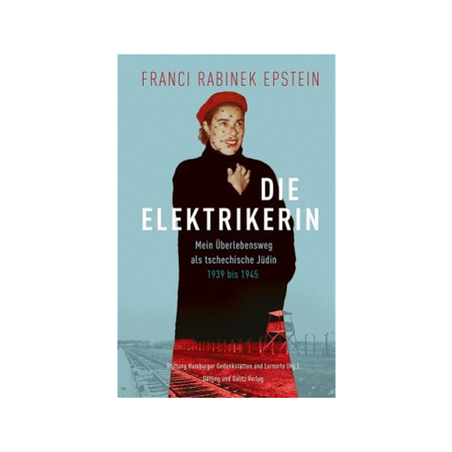 Bild von Die Elektrikerin von Franci Rabinek: Ein ungewöhnliches Zeugnis der Resilienz