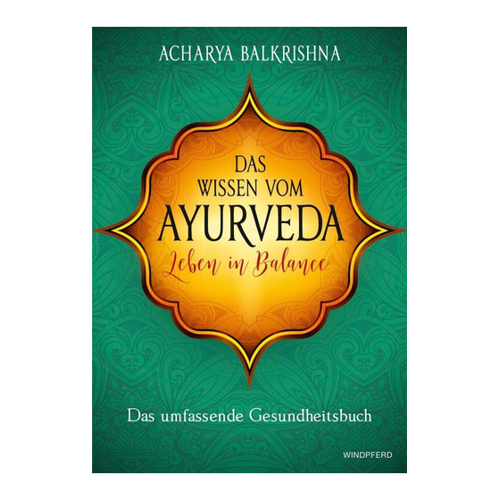 Bild von Das Wissen vom Ayurveda - Leben in Balance