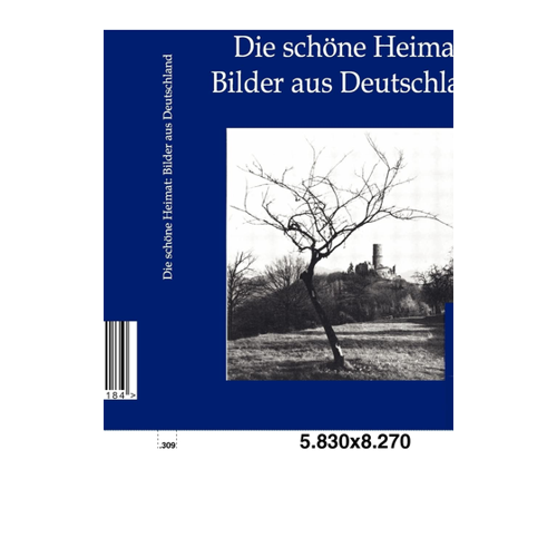 Bild von Die schöne Heimat: Bilder aus Deutschland