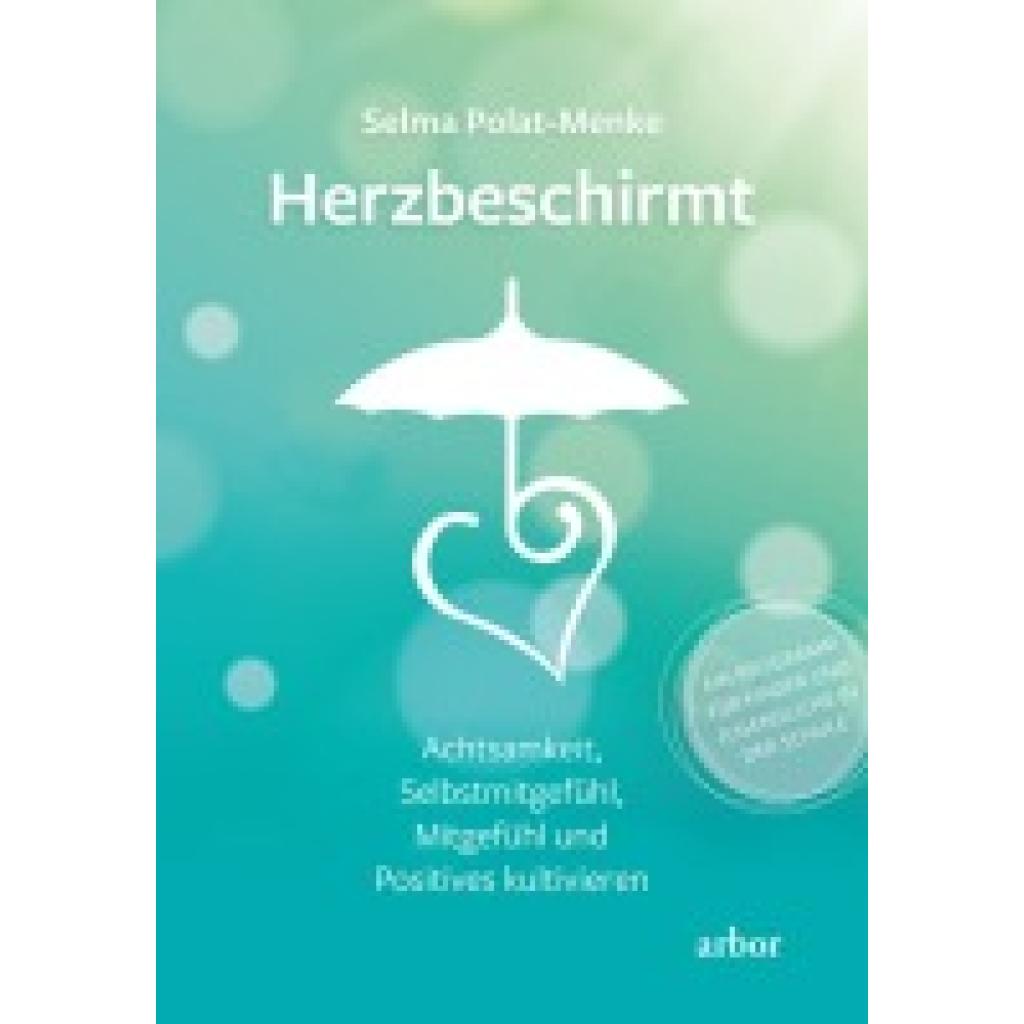 Bild von Arbor Herzbeschirmt (Selma Polat-Menke, Deutsch), Sonstige Literatur