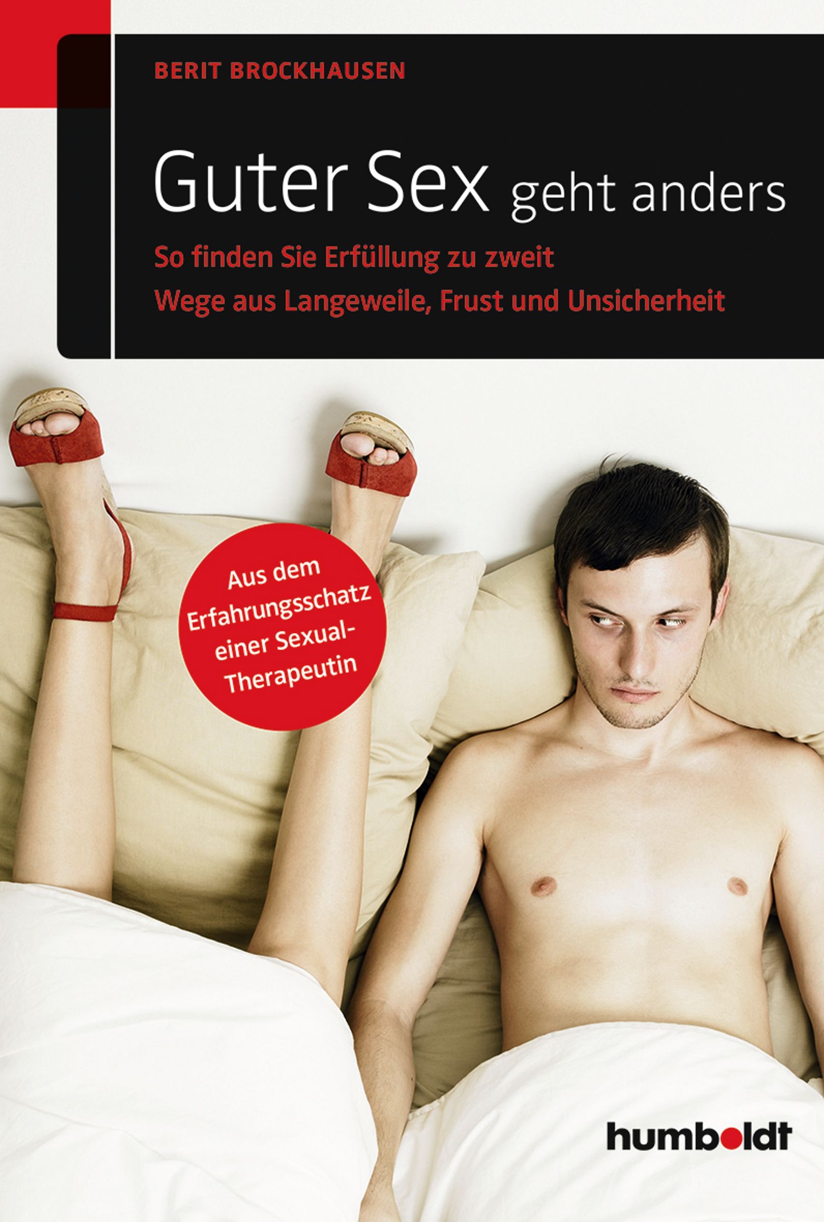 Bild von Guter Sex geht anders, Ratgeber von Berit Brockhausen