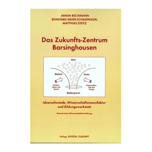 Bild von Das Zukunfts-Zentrum Barsinghausen - Ideenschmiede, Wissenschaftsmanufaktur und Bildungswerkstatt