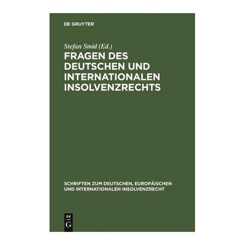 Bild von Fragen des deutschen und internationalen Insolvenzrechts – Eine fundierte Analyse