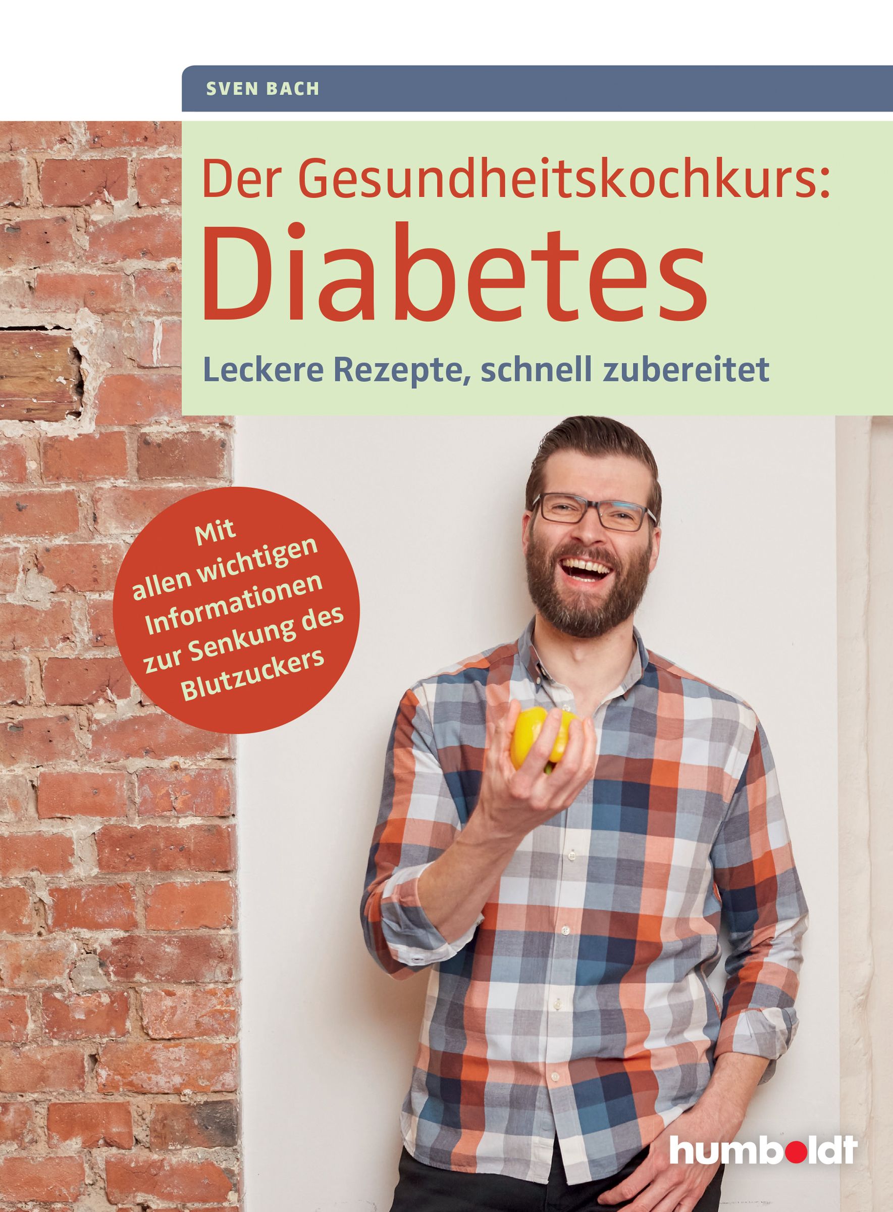 Bild von Der Gesundheitskochkurs: Diabetes, Ratgeber von Sven Bach