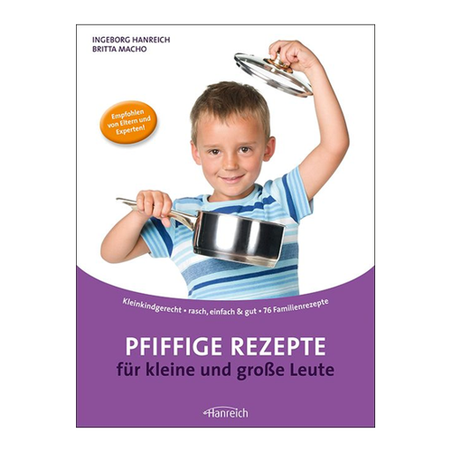 Bild von Pfiffige Rezepte für kleine und große Leute
