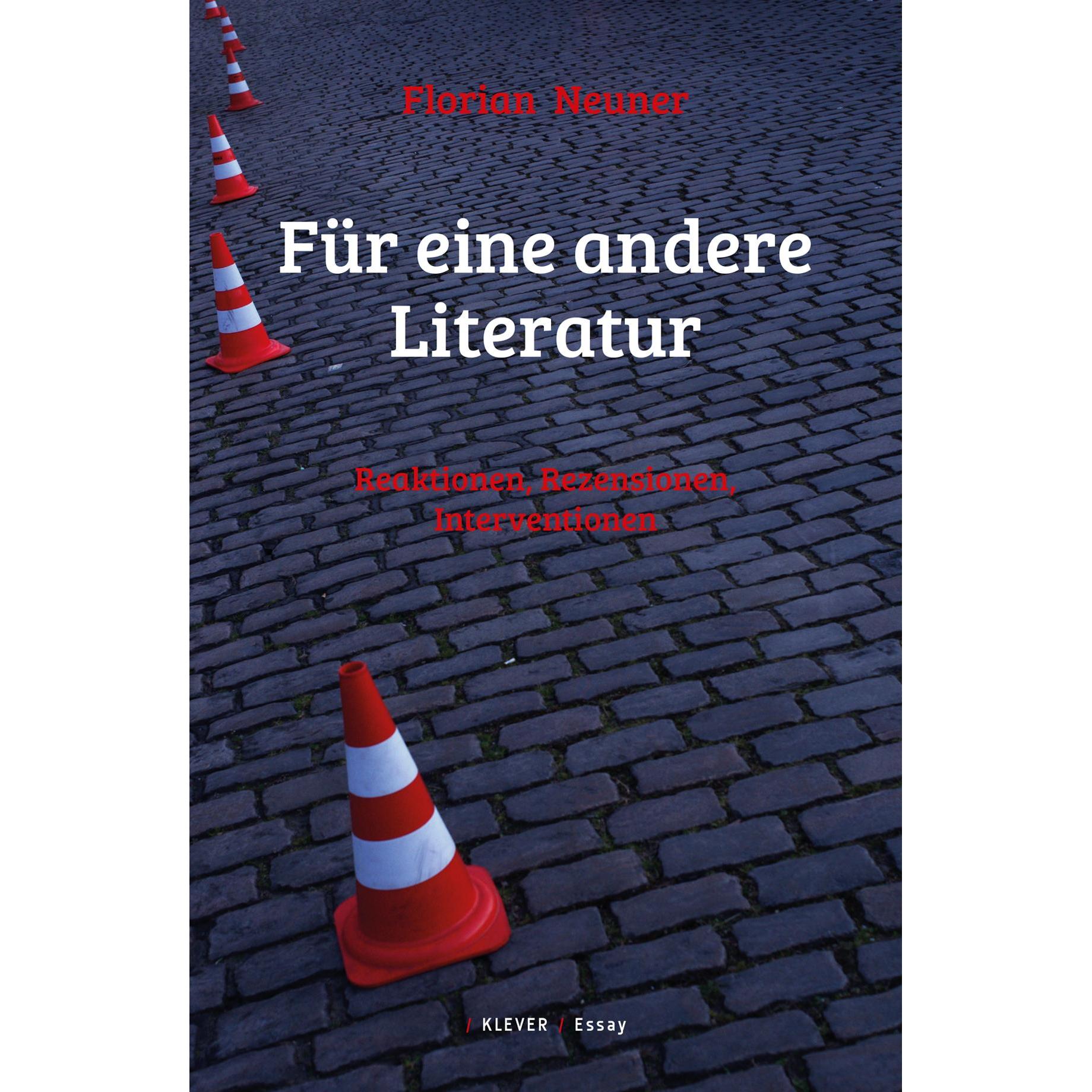 Bild von Klever Für eine andere Literatur (Florian Neuner, Deutsch), Sonstige Literatur