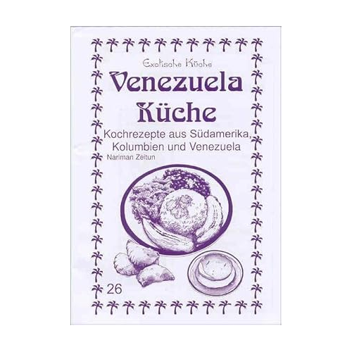 Bild von Venezuela Küche: Entdecken Sie die Aromen Südamerikas