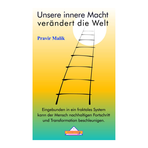 Bild von Unsere innere Macht verändert die Welt: Eine Transformationsreise