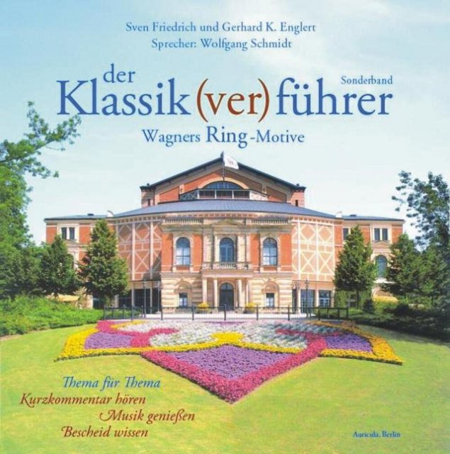 Bild von Der Klassik(ver)führer Sonderband. Wagners Ring-Motive. 2 CDs, Hörbücher von Sven Friedrich