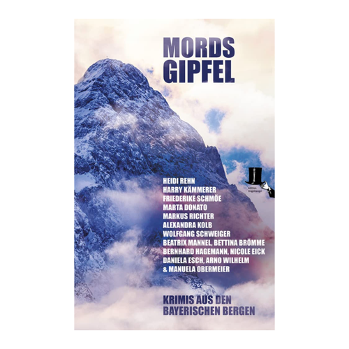 Bild von Mordsgipfel: Krimis aus den bayerischen Bergen