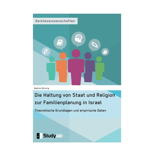 Bild von Die Haltung von Staat und Religion zur Familienplanung in Israel
