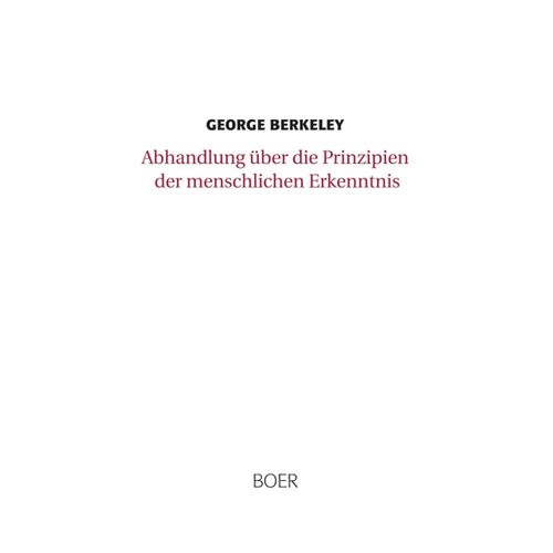 Bild von Berkeley, George: Abhandlung über die Prinzipien der menschlichen Erkenntnis