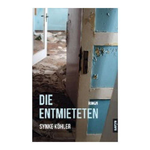 Bild von Die Entmieteten von Synke Köhler