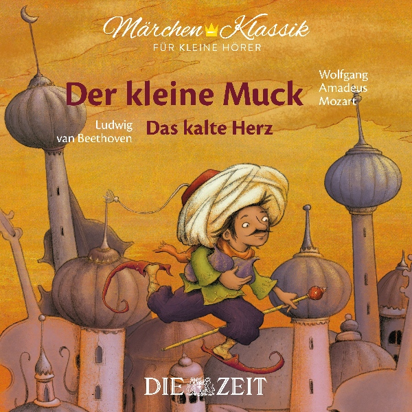 Bild von Märchen-Klassik für kleine Hörer: Der kleine Muck & Das kalte Herz: mit Musik von Wolfgang Amadeus Mozart und Ludwig van Beethoven (Märchen-Klassik ... Bekannte Märchen mit der schönsten Klassik)