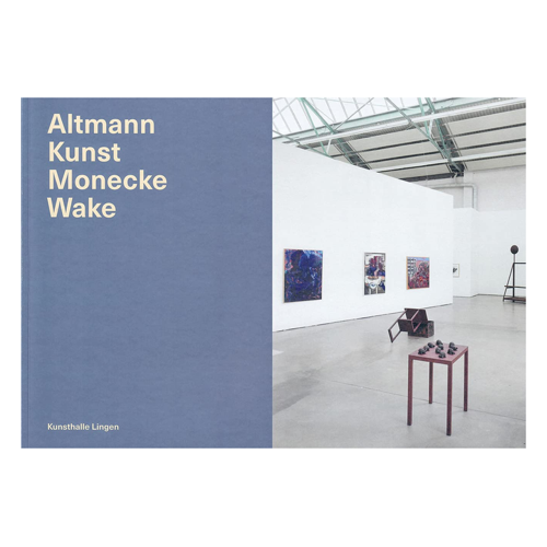 Bild von Altmann Kunst Monecke Wake - Katalog