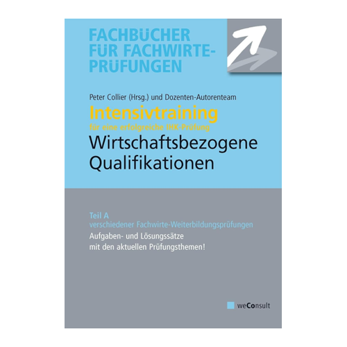 Bild von Intensivtraining Wirtschaftsbezogene Qualifikationen: Teil A der Prüfung