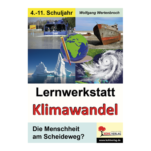 Bild von Lernwerkstatt Klimawandel - Ein unverzichtbares Arbeitsheft für Schule und Umwelterziehung