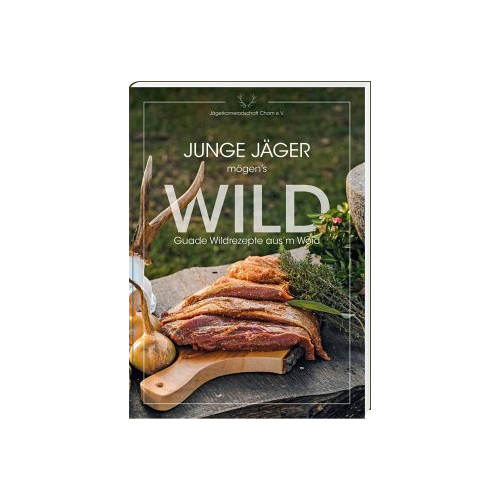 Bild von Junge Jäger mögen's WILD – Ein umfassendes Kochbuch