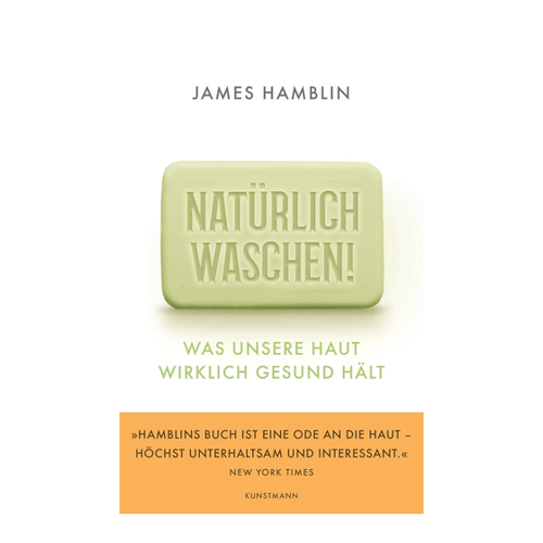 Bild von Natürlich waschen! von James Hamblin